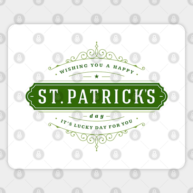 St. Patrick's Day Lucky Day for You Magnet by CoffeeandTeas